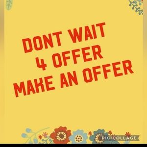 Like something make me a offer